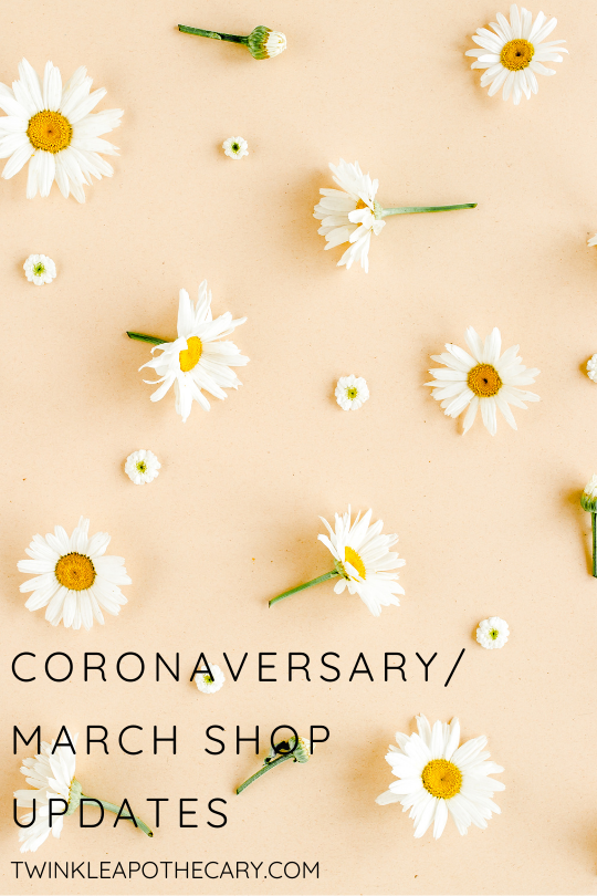 Coronaversary/March Shop Updates