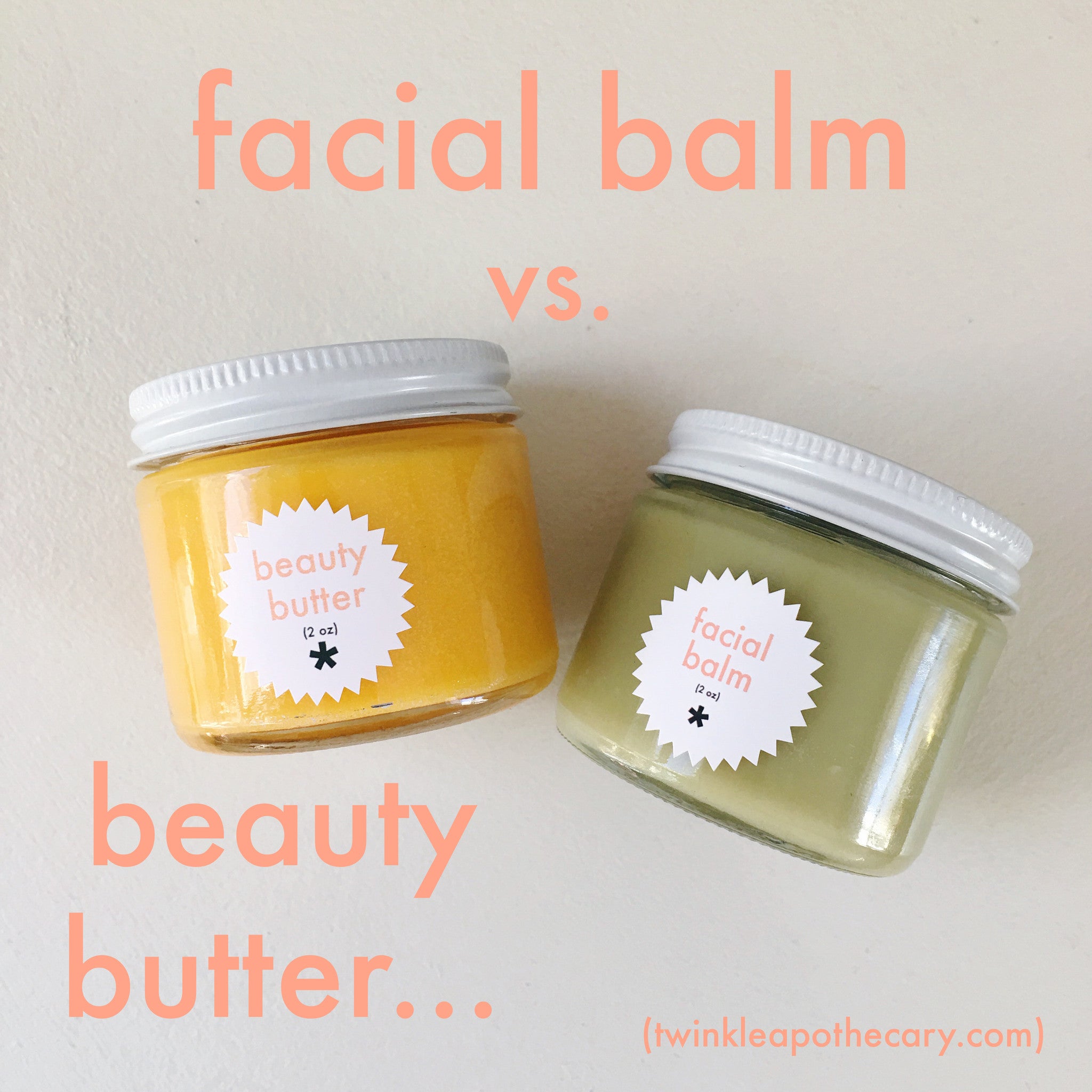 facial balm vs. beauty butter twinkle apothecary 