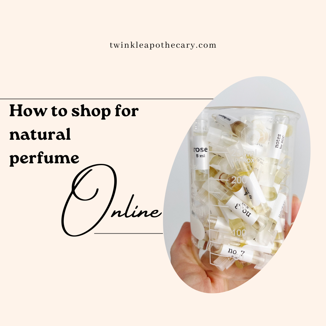 how to shop for natural perfume online twinkle apothecary