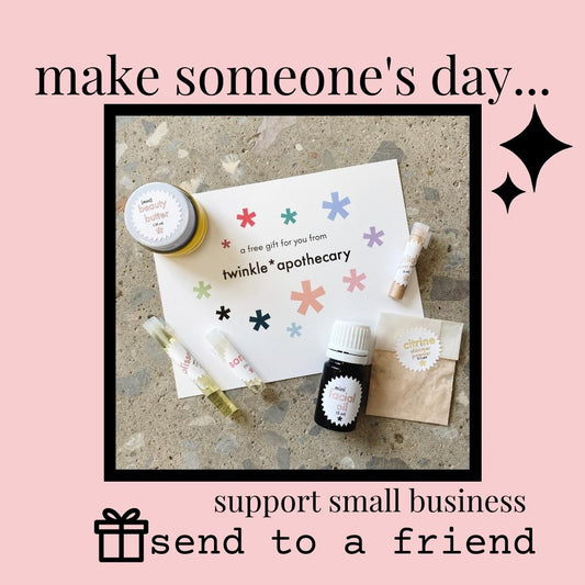 send to a friend twinkle apothecary 