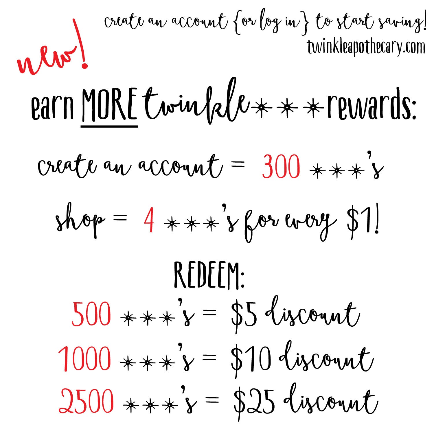New! Earn EVEN MORE Twinkle Star Rewards!
