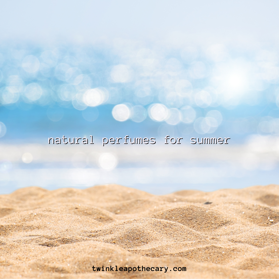 Natural Perfumes for Summer