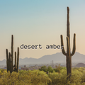Desert Amber