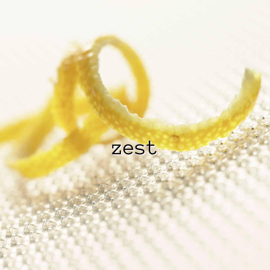 Zest